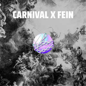 Carnival x Fein (Explicit)