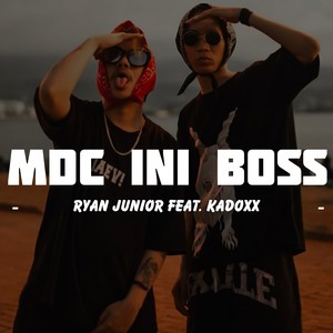 Mdc Ini Boss