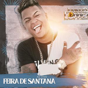 Ao vivo Feira De Santana (Explicit)