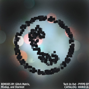 PYFPD (Glitch Matrix Remix)