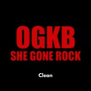 She Gone Rock (Clean Version) [Explicit]