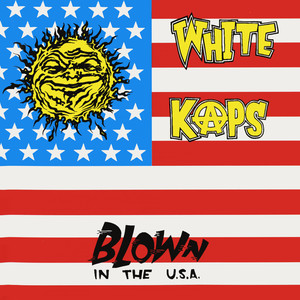 Blown In The U.S.A. (Explicit)