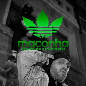 MACONHA (Explicit)