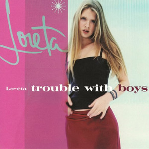 Trouble With Boys