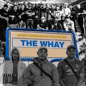 The Whay (Explicit)