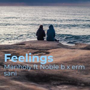 Feelings (Explicit)