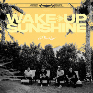 Wake Up, Sunshine (Explicit)