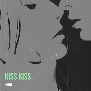 Kiss Kiss (Single Edit)