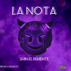 LA NOTA (Explicit)