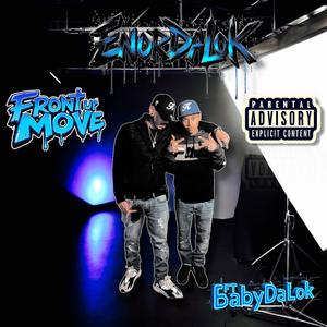 Front Ur Move (feat. BabyDaLok) (Explicit)