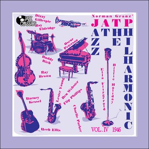 Jazz at the Philharmonic - Vol. 4 1946