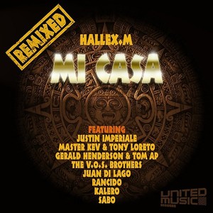 Mi Casa Remixes (Juan Di Lago Remix)