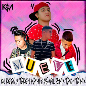 Mueve (Explicit)