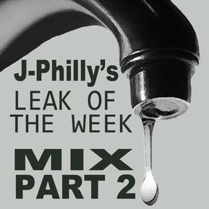 Leak Of The Week Mixtape 2