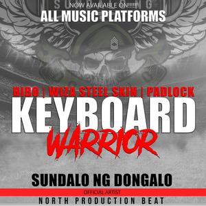 KEYBOARD WARRIOR (feat. PADLOCK & WiZA STEELSKiN) [HiBO] [Explicit]