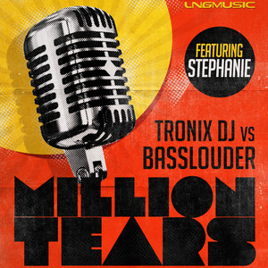 Million Tears(feat. Stephanie)[Basslouder Edit]