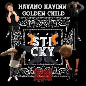 Sticky (feat. Golden Child) [Explicit]