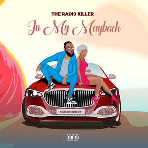 IN MY MAYBACH (Explicit)