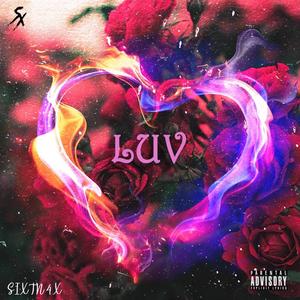 Luv (Explicit)