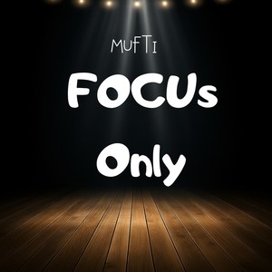 FOCUs Only