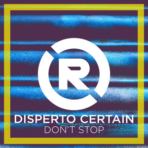 Don't Stop (Original Mix)