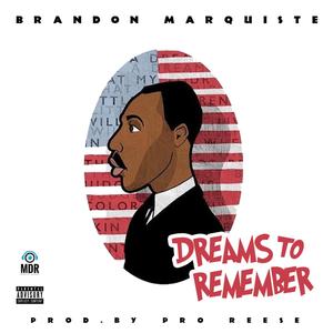 Dreams to Remember (Explicit)
