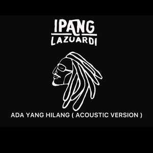 Ada Yang Hilang (Acoustic)
