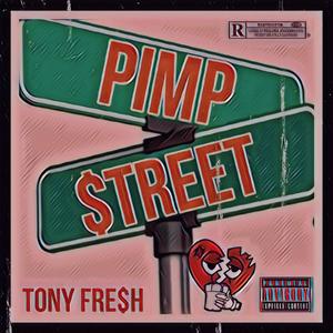 Pimp Street (Explicit)