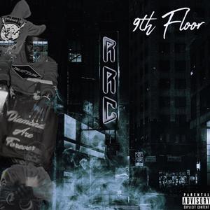 9th Floor (Explicit)