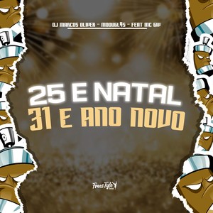 25 E Natal 31 E Ano Novo (Explicit)