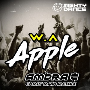 Apple (Ambra & Chris Rain Remix)