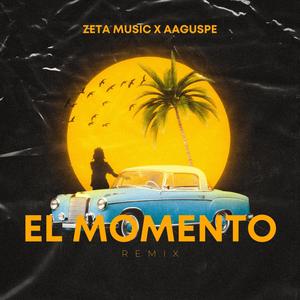 El Momento (feat. AAguspe) [Remix]