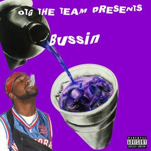 Bussin (Explicit)