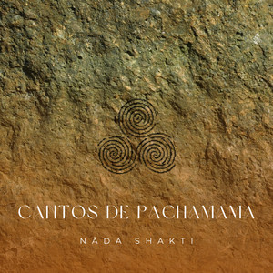 Cantos de Pachamama