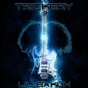 Trickery EP (Explicit)