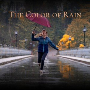 The Color of Rain