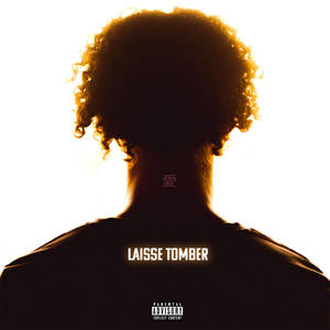 Laisse Tomber (Explicit)