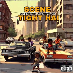 Scene Tight Hai (feat. Hamza Atif & SaldaBeatz) (Explicit)
