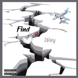 Find A Way (Explicit)