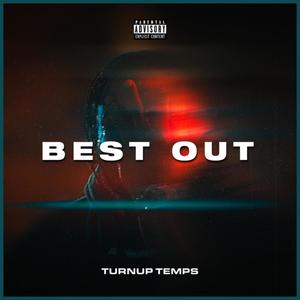 Best Out (Explicit)