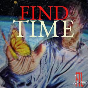 A!ze - Find Time (Explicit)