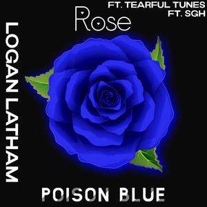 Rose: Poison Blue (Explicit)