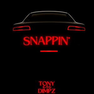 Snappin (Explicit)