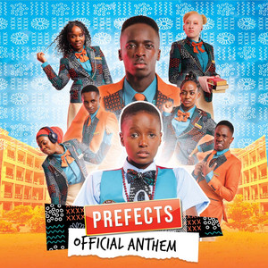 Prefects: The Official Mvule Anthem
