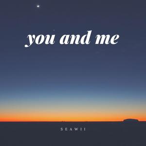 you and me (Explicit)