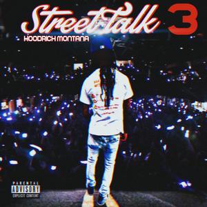 Street Talk 3 (Explicit)