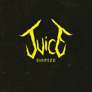 Juice (Explicit)