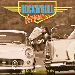 Rock 'n' Roll Love Songs