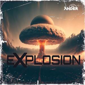 Explosion