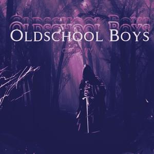 Oldschool Boys (Explicit)